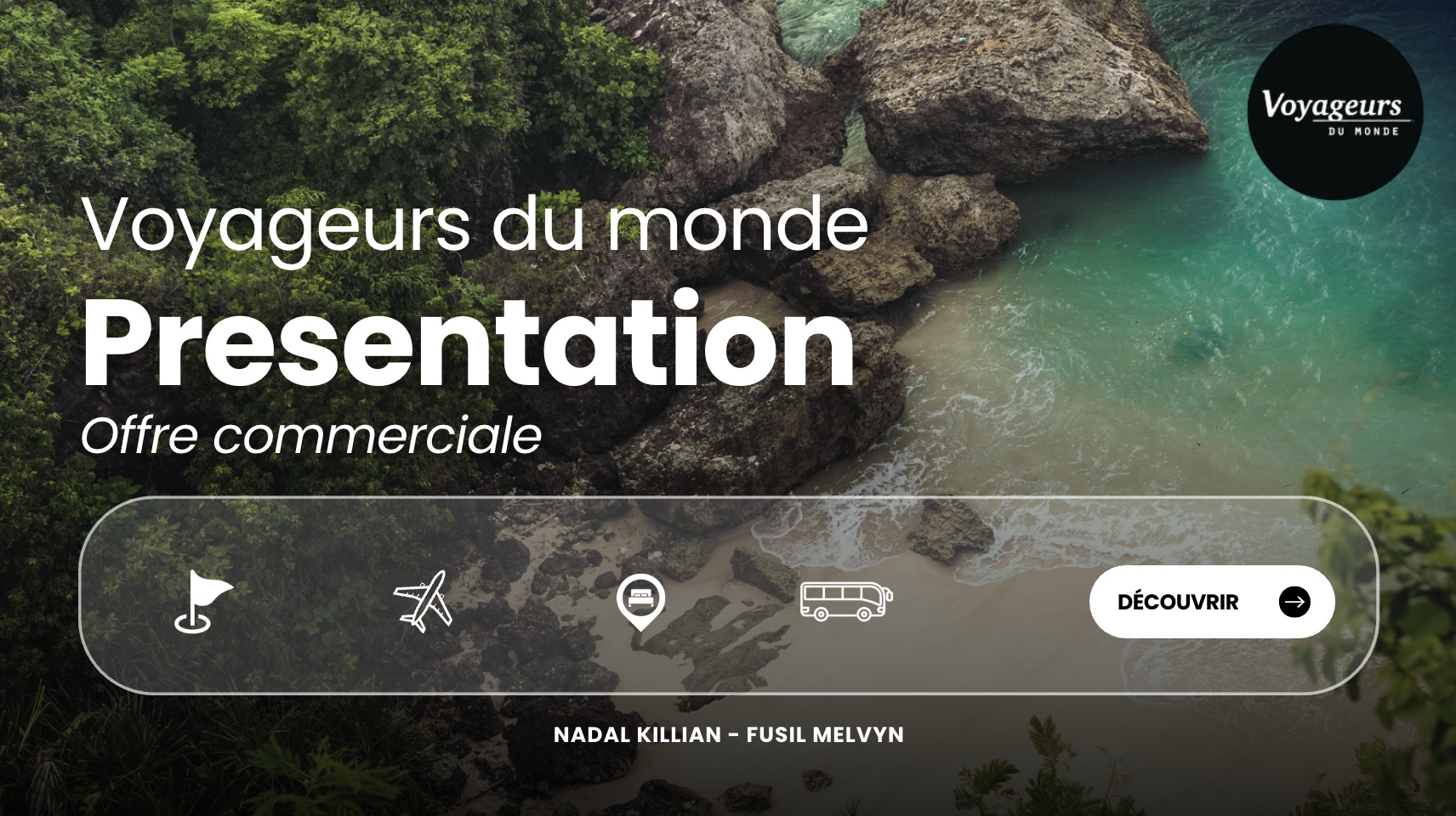 Opération Commerciale — Voyageurs du Monde